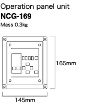 Dimension:Operation panel unit NCG-169